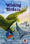 Picture Books: Wishing Bird & Co